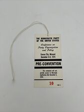 1974 Democratic Party Conference Pre-Convention Pass Kansas City Missouri picture