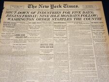 1918 JANUARY 17 NEW YORK TIMES - SHUTDOWN OF INDUSTRIES FOR FIVE DAYS - NT 7926 picture