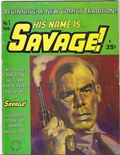 HIS NAME IS SAVAGE #1 June 1968 VG+ Gil Kane Graphic Novel, Lee Marvin cover picture