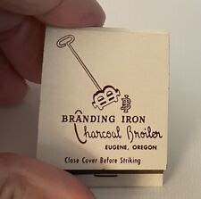 Vintage 1960’s Branding Iron Charcoal Broiler Eugene, OR Matchbook Full Unstruck picture