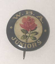 Vintage WBA Women's Benefit Association Juniors Pinback Rose picture