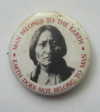 Vintage 1970's  Chief Seattle Environmental Sitting Bull Button Pin picture