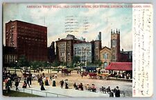 Cleveland, Ohio - American Trust Building & Old Court House - Vintage Postcard picture