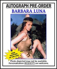 The Texan BARBARA LUNA Autograph PRE-ORDER 8x10 Signed to YOU picture