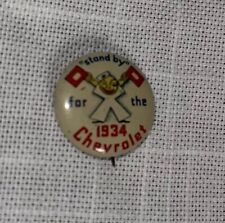 VTG Chevrolet Pinback Stand By For The Chevrolet Advertisement Chicago USA 1934 picture