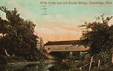 Vintage Postcard 1912 Wills Creek & Old Double Bridge Zanes Trace Cambridge Ohio picture