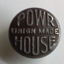 Vintage Powr House Union Made Jeans Button .5