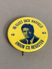 1983 Re-elect Dock Hatfield Union County Register Local Button Pin Campaign KG picture