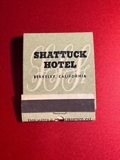 MATCHBOOK - SHATTUCK HOTEL - BERKELEY, CA - UNSTRUCK picture
