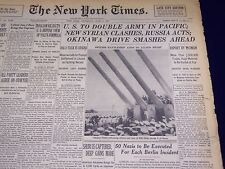 1945 JUNE 2 NEW YORK TIMES - U. S. TO DOUBLE ARMY IN PACIFIC - NT 636 picture