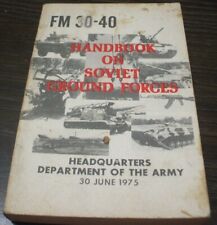 HANDBOOK ON SOVIET GROUND FORCES - FM 30-40 - June 1975 picture