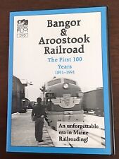 Bangor & Aroostook Railroad The First 110 Years 1891-1991 DVD picture