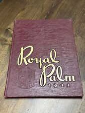 1944 PALM BEACH HIGH SCHOOL YEARBOOK WEST PALM BEACH, FLORIDA Royal Palm picture