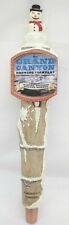 Grand Canyon Brewing Co Winter Snowman Topped Beer Tap Handle Man Cave  MB picture
