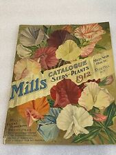 Vtg 1912 Mills Seed House Co Catalog Flower Vegetable Plant  Rose Hill New York picture