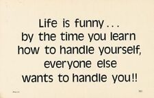 Life Is Funny - Humor - Everyone wants to Handle You picture