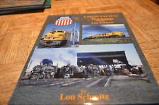 Union Pacific Trackside w/Lou Schmitz by Lou Schmitz Morning Sun 1st Print 1998 picture