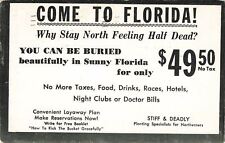 Vintage 1959 Postcard Die in Florida comedy humor Feeling half dead? Dam-it picture