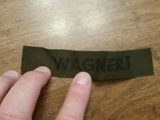 Wagner T. Military Name Patch picture