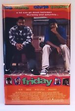 Friday Movie Poster MAGNET 2