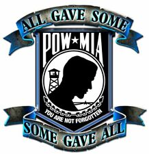 POW MIA US MILITARY ALL GAVE SOME SOME GAVE ALL 15
