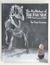 The PreHistory Of The Far Side 10th Anniversary Exhibit By Gary Larson Paperback picture