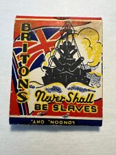 BRITONS NEVER SHALL BE SLAVES - WWII Era / Advertising Matchbook Unstruck picture