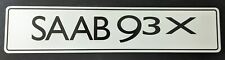 Saab 93x 9-3 Dealer Exclusive Plastic Display Sign 20.5 x 4.5 inches MAKE OFFER picture