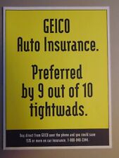 1997 GEICO AUTO INSURANCE Preferred by 9 out of 10 Tightwads art print ad picture