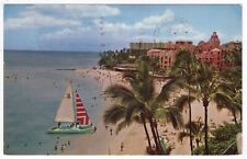 Honolulu, Hawaii Postcard Waikiki Royal Hawaiian Hotel Sailboat  PM 1965    X picture