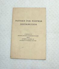 Pattern For Postwar Distribution Alfred P Sloan JR General Motors To Dealerships picture
