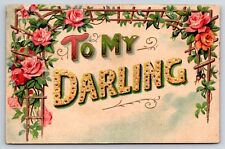 To My Darling Vtg c1908 Postcard Embossed Greeting Floral Roses Trellis Arbor picture
