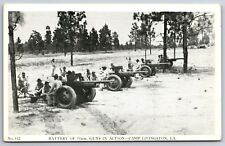 Camp Livingston LA~Cannon Battery~75mm Guns in Action~US Army~1940s B&W Postcard picture