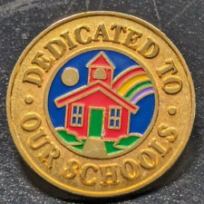 Dedicated To Our Schools - Teacher Education Gold Tone & Enamel Lapel Pin picture