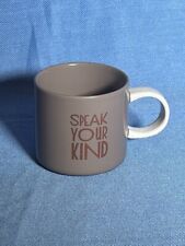 Starbucks12 Oz Speak your Kind Coffee Cup/Mug Ceramic 
