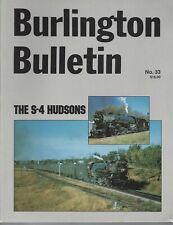 Burlington Bulletin Number 33 The S-4 Hudsons picture