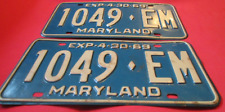 VINTAGE 1969 PAIR US BLUE MARYLAND LICENSE PLATES 1049 EM LOT OF 2 MORE LISTED picture