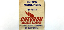 1940’S UNITED AIRLINES & CHEVRON-STANDARD OIL OF CALIFORNIA, AVIATION GASOLINE picture