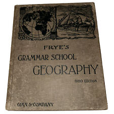1902 FRYE'S GRAMMAR SCHOOL GEOGRAPHY - Ohio Edition picture