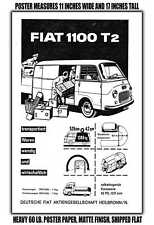 11x17 POSTER - 1961 Fiat 1100 T2 transports goods nimbly and economically picture