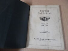 1922 Republic Motor Truck Co Model 19 and 19W Repair Parts List Catalog Original picture