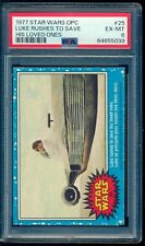 1977 Star Wars OPC #25 Luke Rushes To Save His Loved Ones. PSA 6 EX-MT picture