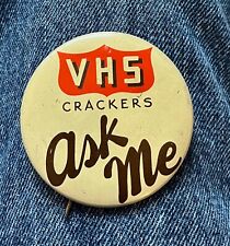1930's/40's VHS Crackers Ask Me 2 1/4