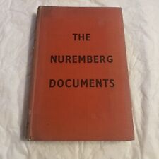 The Nuremberg Documents: 1946 First published WW11 Book Peter de Mendelssohn. picture