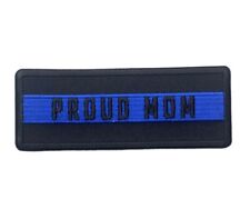Proud Mom Thin Blue Line Law Enforcement 4 x 1.5 inch Patch IV5162 F6D2I picture