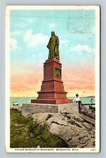 Marquette MI-Michigan, Father Marquette Monument, c1928 Vintage Postcard picture