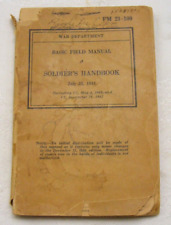 Vintage 1941 WW2 Era FM 21-100 Soldiers Handbook War Dept. 3-d picture