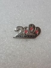 SAINT JOHN NEW BRUNSWICK CANADA 2000 BAY OF FUNDY MILLENIUM SILVER COLORED PIN picture