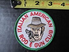 Vintage Italian American Rod & Gun Club patch Obsolete picture