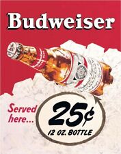 Budweiser Served Here 25¢ Tin Metal Sign Man Cave Garage Bar Decor 12.5 X 16 picture
